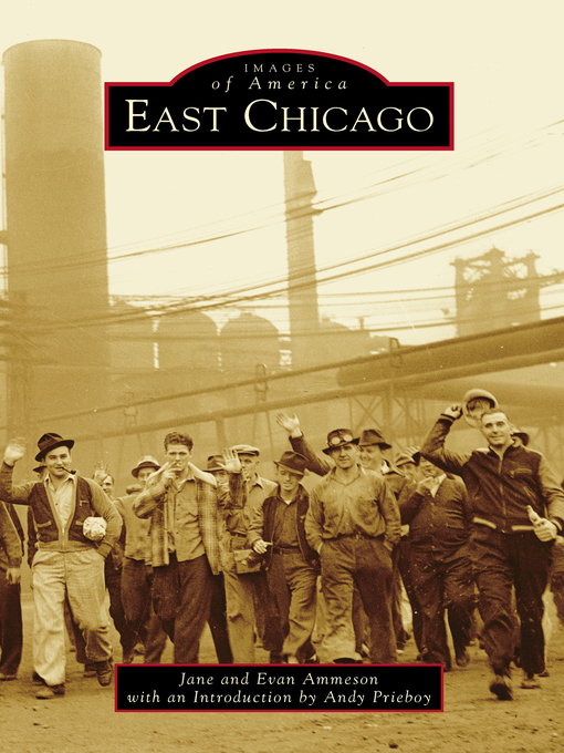 Title details for East Chicago by Jane Ammeson - Available